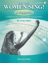 Let the Women Sing!  A Cappella SSA Reproducible Book & Online Audio Access cover